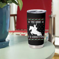 Yee Haw It Is Christmas Tumbler Cup Funny Ugly Xmas Rodeo Gift For Cowgirl - Wonder Print Shop