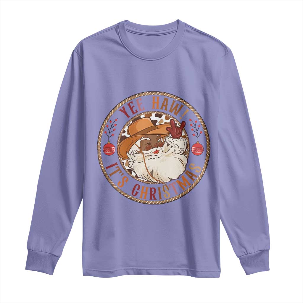 Yee Haw It Is Christmas Long Sleeve Shirt Funny Black Santa Cowboy - Wonder Print Shop
