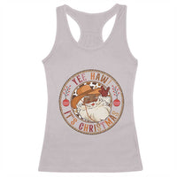 Yee Haw It Is Christmas Racerback Tank Top Funny Black Santa Cowboy - Wonder Print Shop