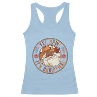 Yee Haw It Is Christmas Racerback Tank Top Funny Black Santa Cowboy - Wonder Print Shop