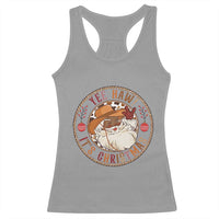 Yee Haw It Is Christmas Racerback Tank Top Funny Black Santa Cowboy - Wonder Print Shop