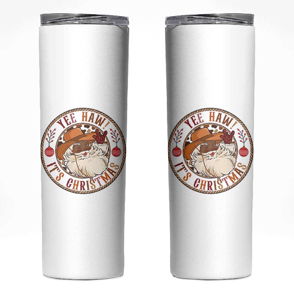 Yee Haw It Is Christmas Skinny Tumbler Funny Black Santa Cowboy - Wonder Print Shop