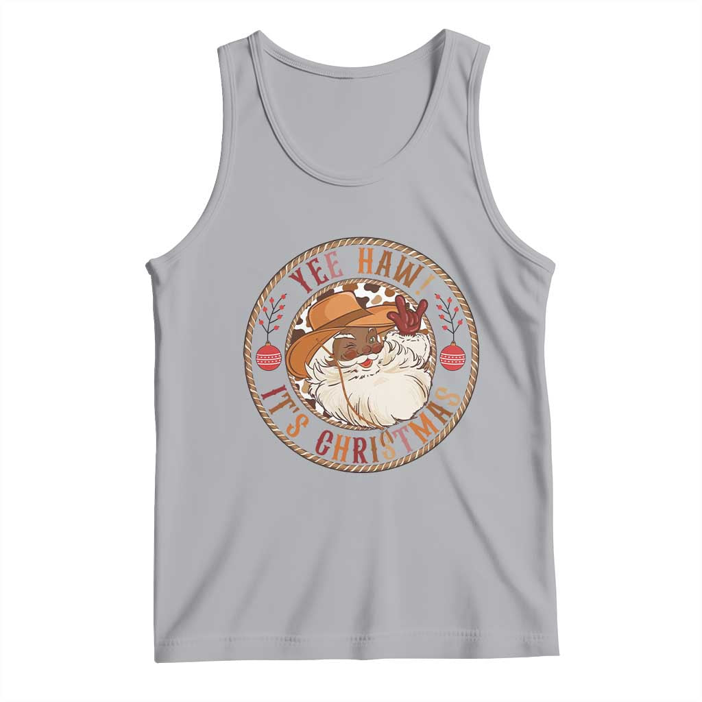 Yee Haw It Is Christmas Tank Top Funny Black Santa Cowboy - Wonder Print Shop