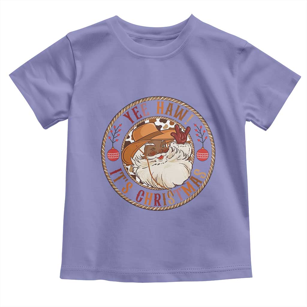 Yee Haw It Is Christmas Toddler T Shirt Funny Black Santa Cowboy - Wonder Print Shop