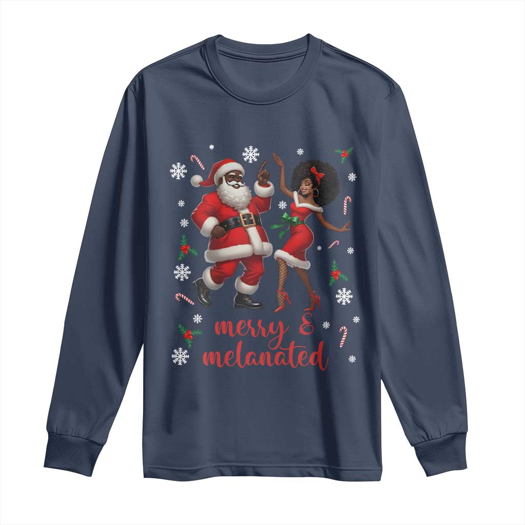African American Christmas Long Sleeve Shirt Funny Dancing Black Santa And Mrs Claus Merry And Melanated - Wonder Print Shop