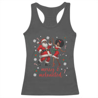 African American Christmas Racerback Tank Top Funny Dancing Black Santa And Mrs Claus Merry And Melanated - Wonder Print Shop