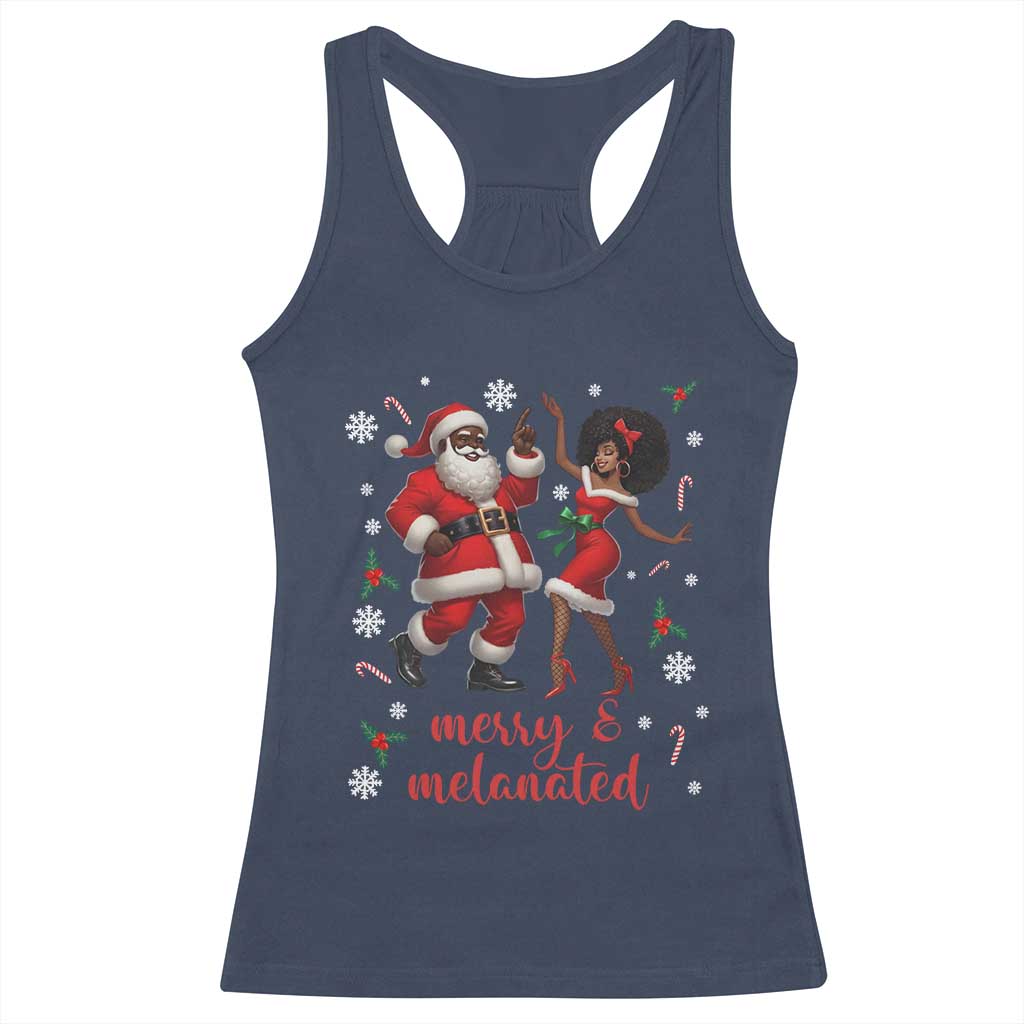 African American Christmas Racerback Tank Top Funny Dancing Black Santa And Mrs Claus Merry And Melanated - Wonder Print Shop