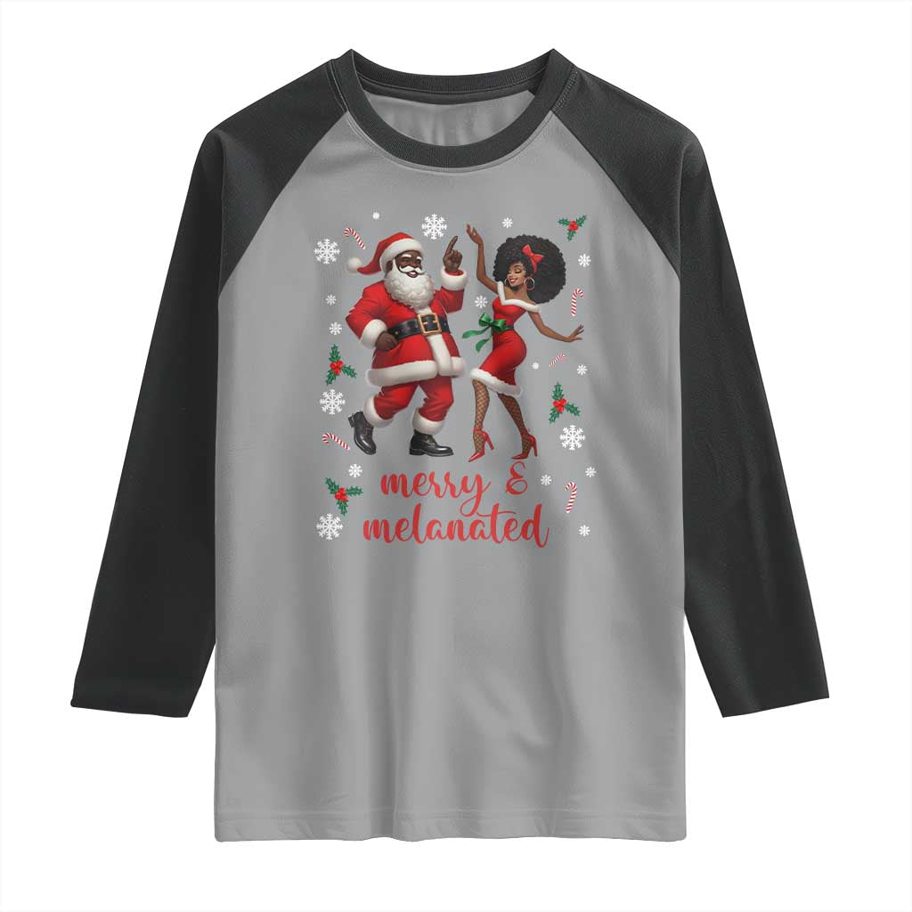 African American Christmas Raglan Shirt Funny Dancing Black Santa And Mrs Claus Merry And Melanated - Wonder Print Shop