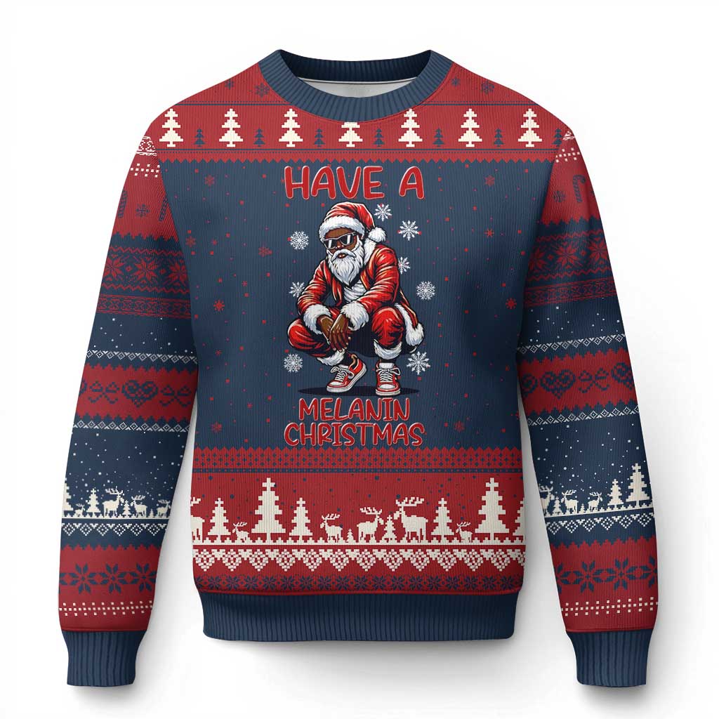Have A Melanin Xmas Ugly Christmas Sweater Black Pride Xmas Gift - Wonder Print Shop