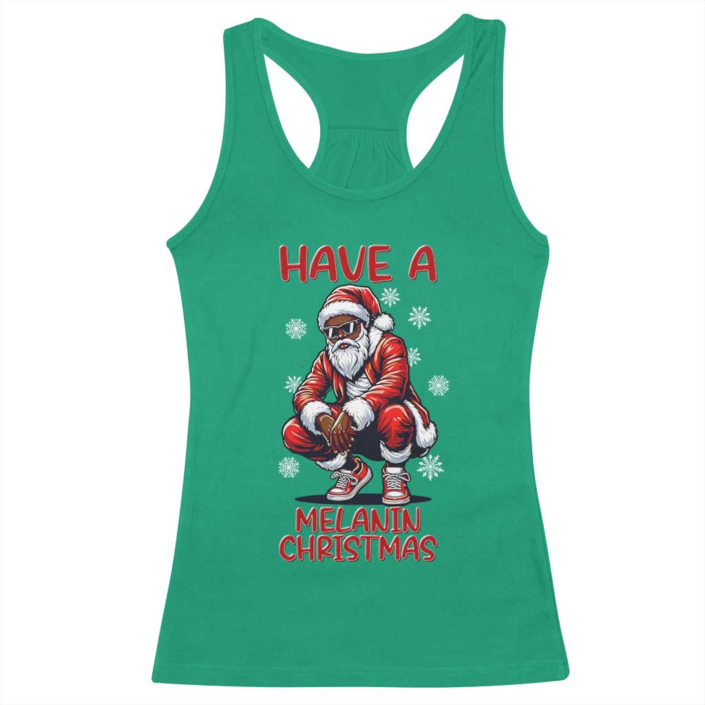 Have A Melanin Christmas Racerback Tank Top Black Pride Xmas Gift - Wonder Print Shop
