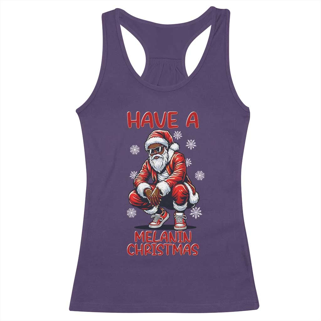 Have A Melanin Christmas Racerback Tank Top Black Pride Xmas Gift - Wonder Print Shop