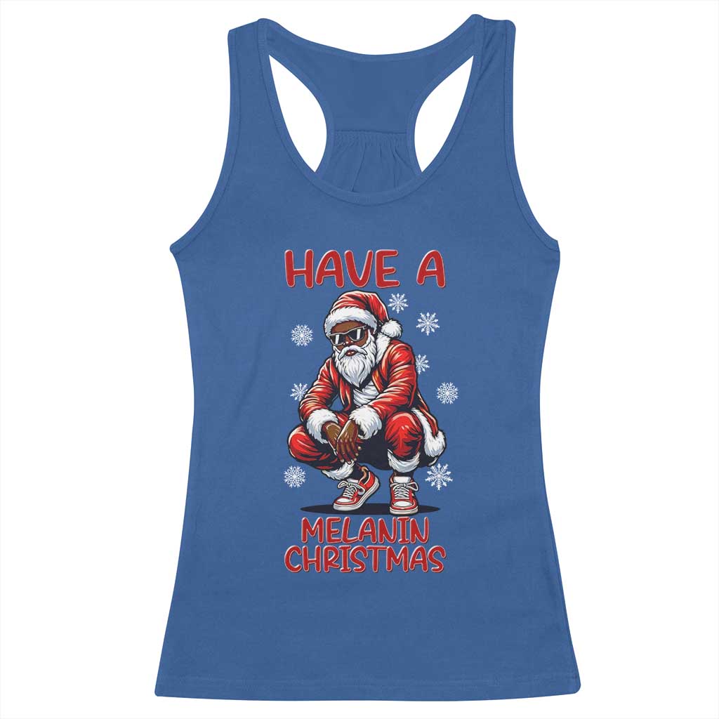 Have A Melanin Christmas Racerback Tank Top Black Pride Xmas Gift - Wonder Print Shop