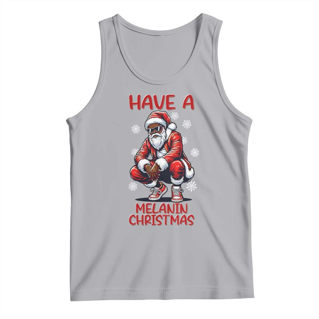 Have A Melanin Christmas Tank Top Black Pride Xmas Gift - Wonder Print Shop