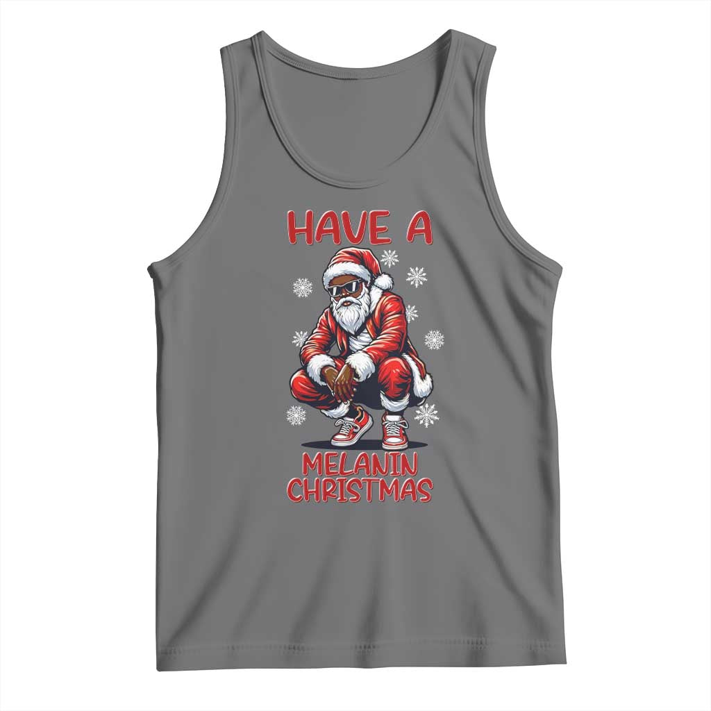 Have A Melanin Christmas Tank Top Black Pride Xmas Gift - Wonder Print Shop