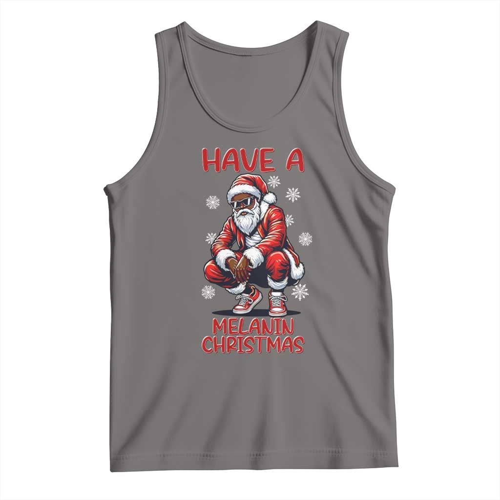 Have A Melanin Christmas Tank Top Black Pride Xmas Gift - Wonder Print Shop