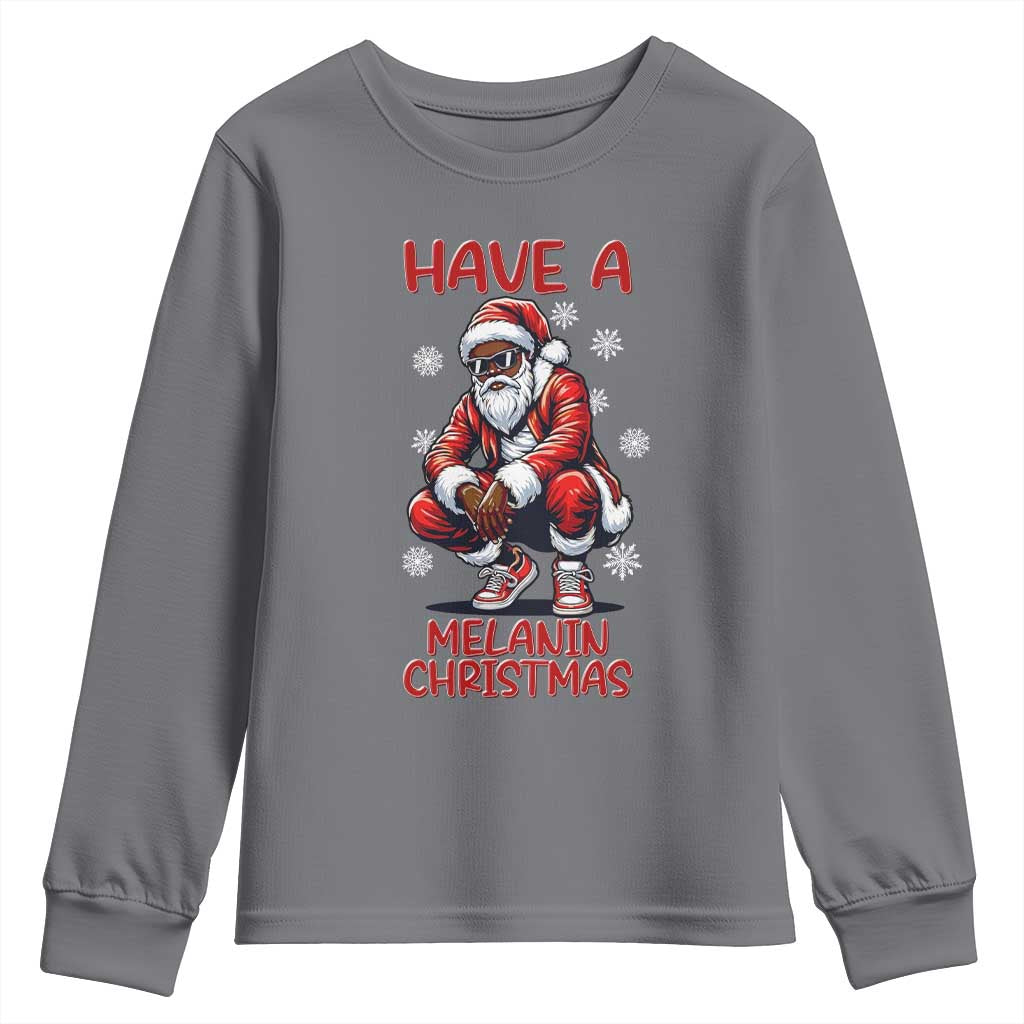 Have A Melanin Christmas Youth Sweatshirt Black Pride Xmas Gift - Wonder Print Shop