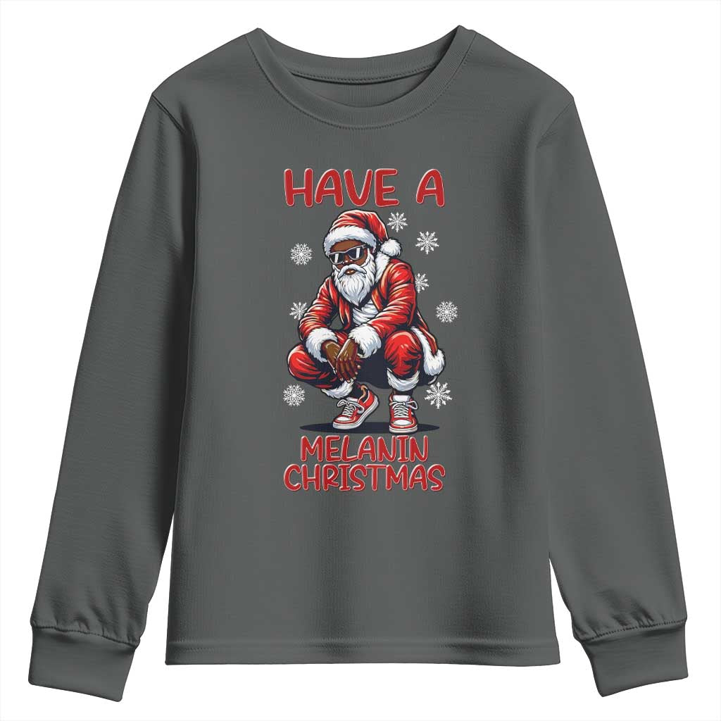 Have A Melanin Christmas Youth Sweatshirt Black Pride Xmas Gift - Wonder Print Shop