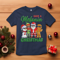 Have A Melanin Christmas T Shirt Black Family African American Xmas Gift - Wonder Print Shop