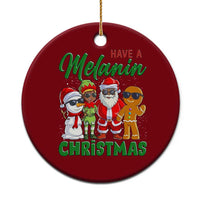 Have A Melanin Christmas Ceramic Ornament Black Family African American Xmas Gift - Wonder Print Shop