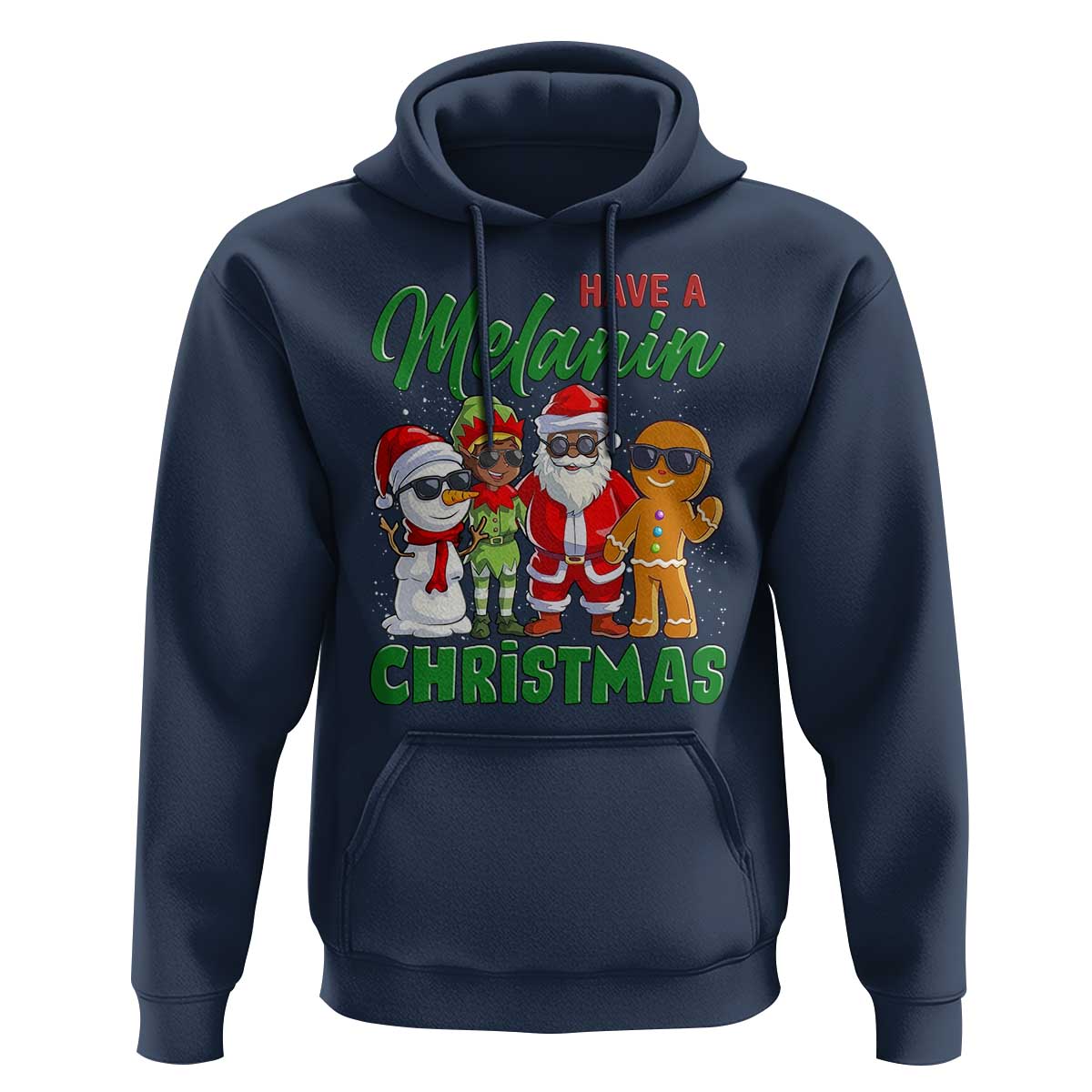 Have A Melanin Christmas Hoodie Black Family African American Xmas Gift - Wonder Print Shop