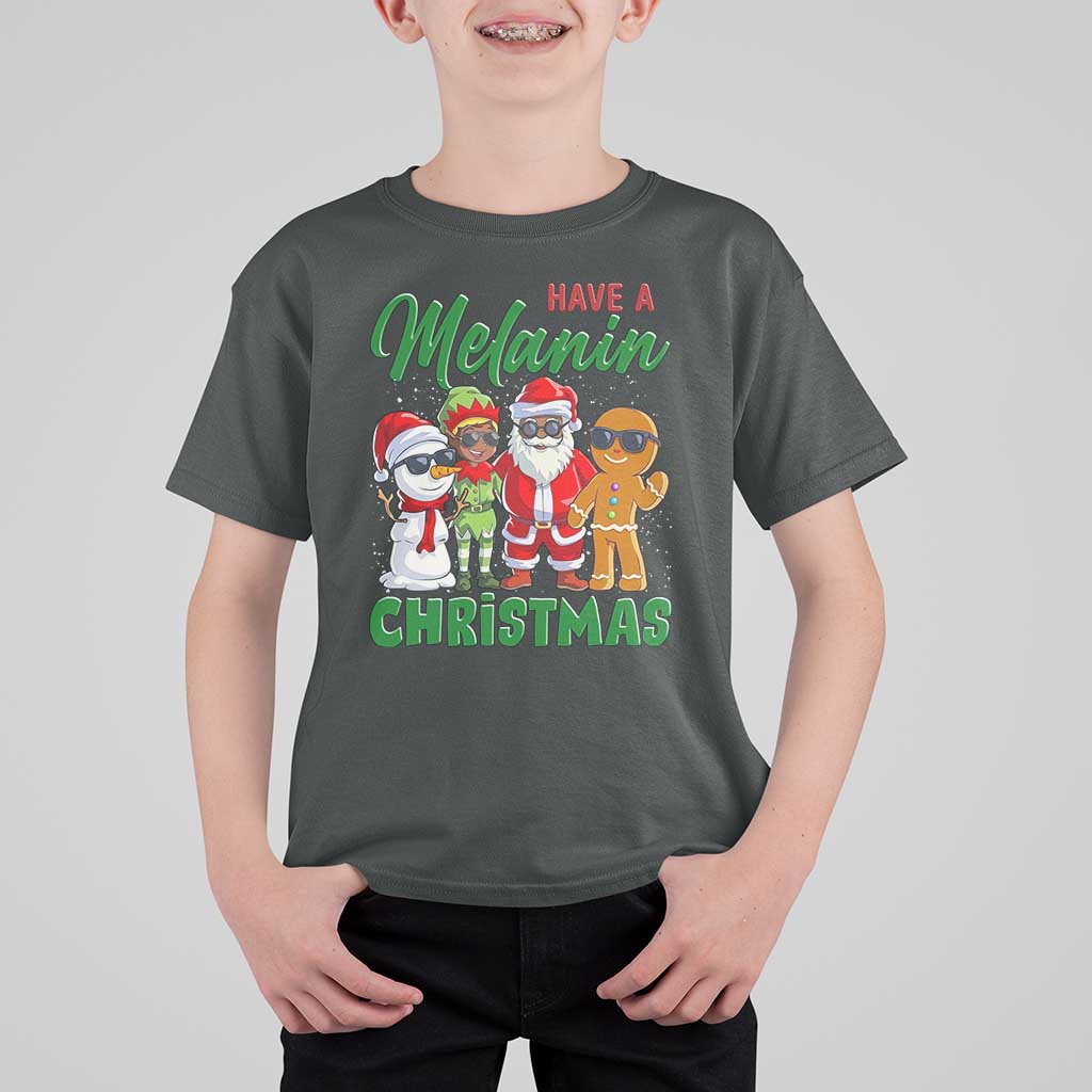 Have A Melanin Christmas T Shirt For Kid Black Family African American Xmas Gift - Wonder Print Shop