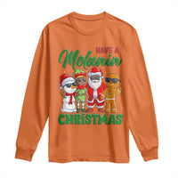 Have A Melanin Christmas Long Sleeve Shirt Black Family African American Xmas Gift - Wonder Print Shop