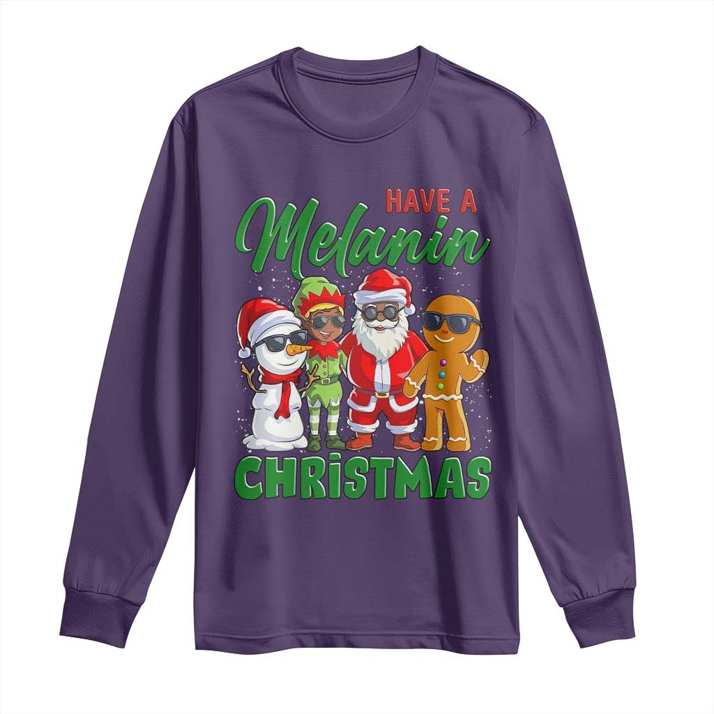 Have A Melanin Christmas Long Sleeve Shirt Black Family African American Xmas Gift - Wonder Print Shop