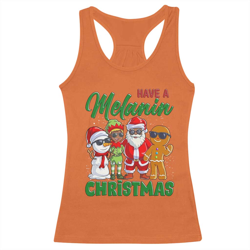 Have A Melanin Christmas Racerback Tank Top Black Family African American Xmas Gift - Wonder Print Shop