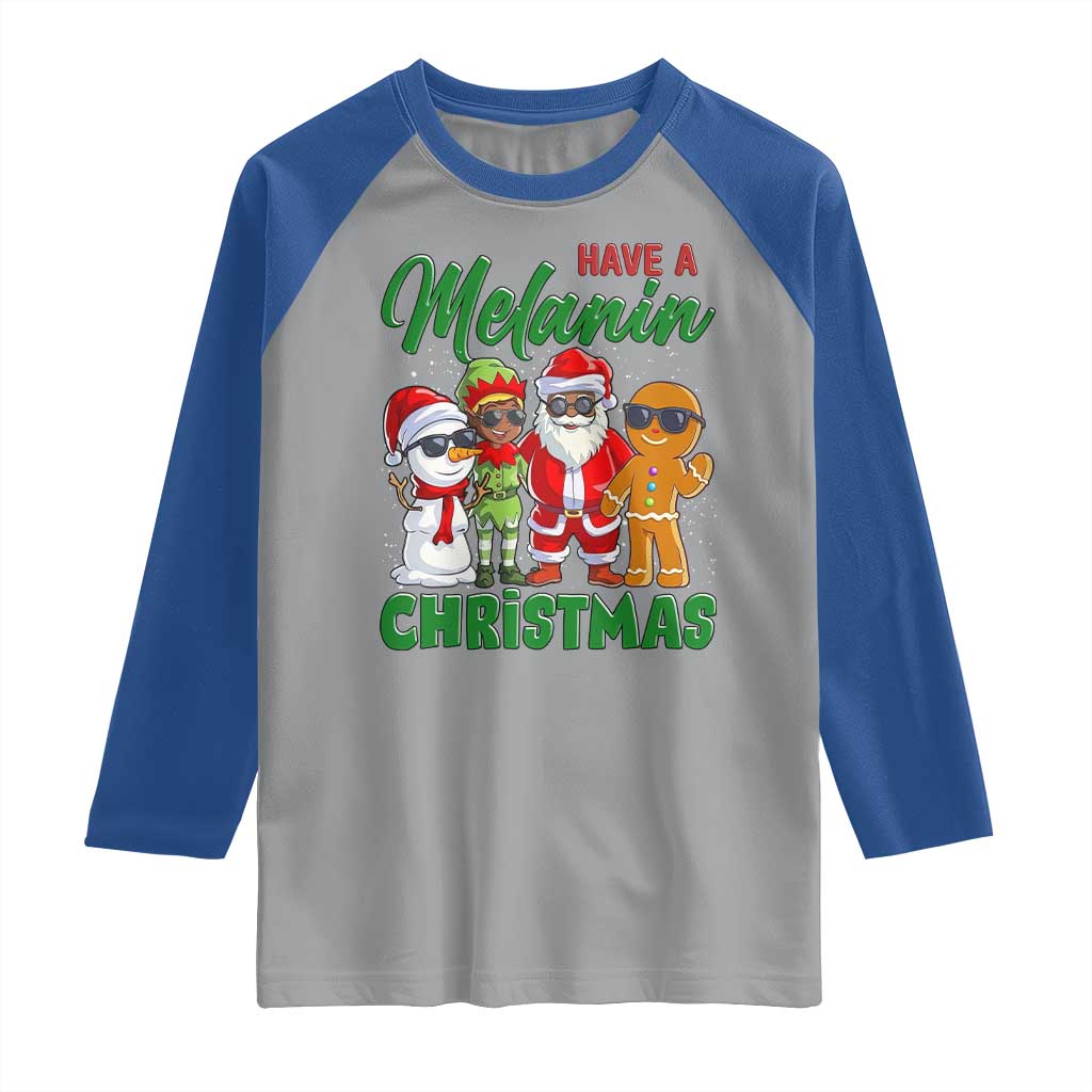 Have A Melanin Christmas Raglan Shirt Black Family African American Xmas Gift - Wonder Print Shop