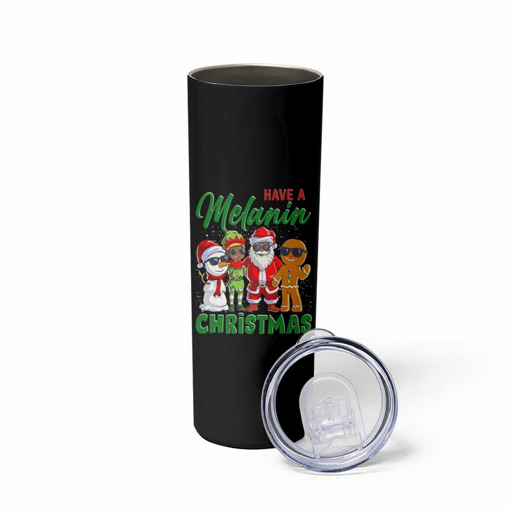 Have A Melanin Christmas Skinny Tumbler Black Family African American Xmas Gift - Wonder Print Shop