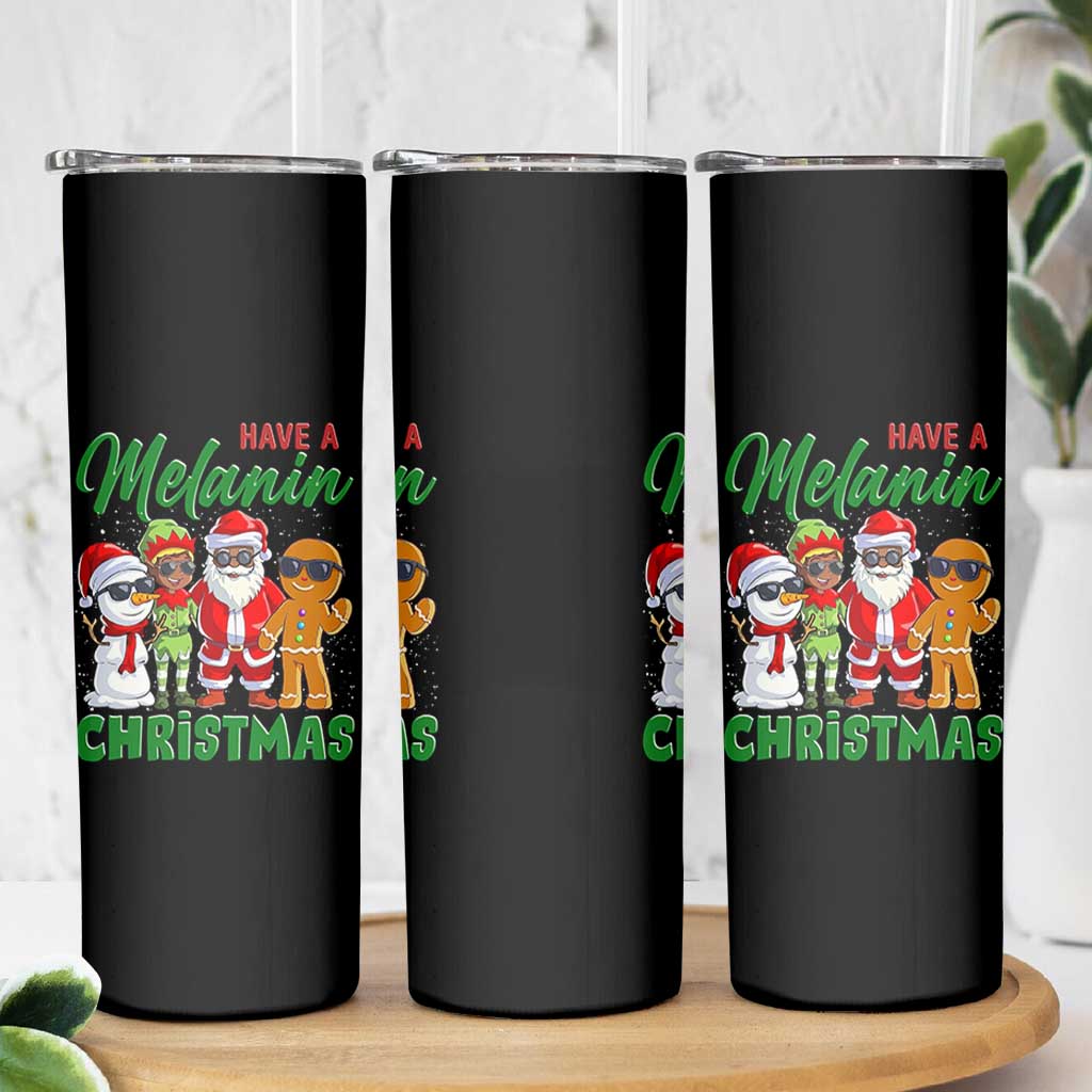 Have A Melanin Christmas Skinny Tumbler Black Family African American Xmas Gift - Wonder Print Shop