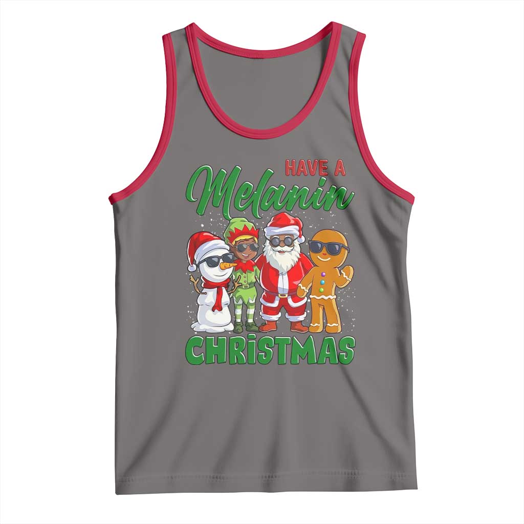 Have A Melanin Christmas Tank Top Black Family African American Xmas Gift - Wonder Print Shop