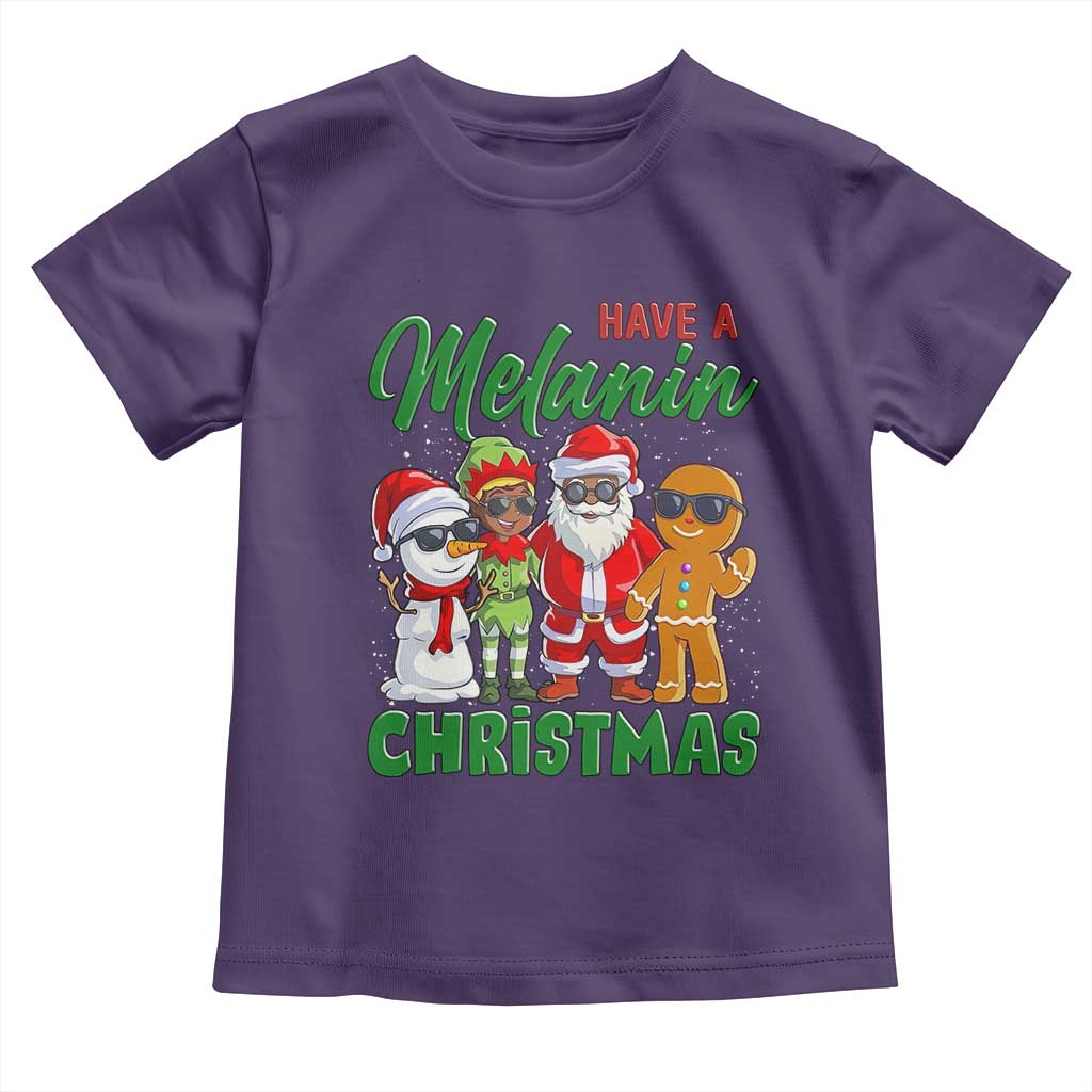 Have A Melanin Christmas Toddler T Shirt Black Family African American Xmas Gift - Wonder Print Shop