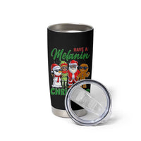 Have A Melanin Christmas Tumbler Cup Black Family African American Xmas Gift - Wonder Print Shop