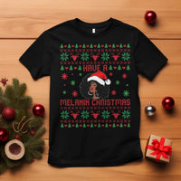 Have A Melanin Christmas T Shirt Cute Black Santa Girl Ugly Xmas - Wonder Print Shop