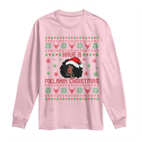 Have A Melanin Christmas Long Sleeve Shirt Cute Black Santa Girl Ugly Xmas - Wonder Print Shop