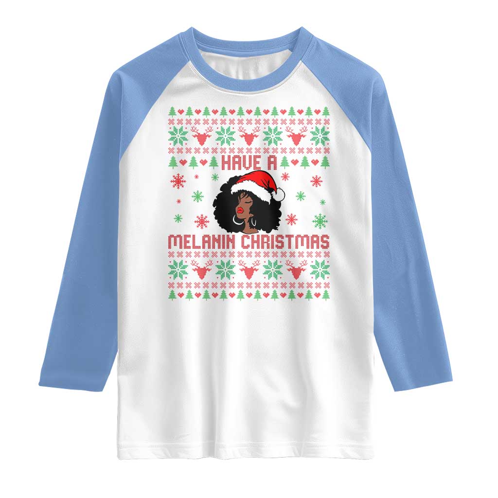 Have A Melanin Christmas Raglan Shirt Cute Black Santa Girl Ugly Xmas - Wonder Print Shop