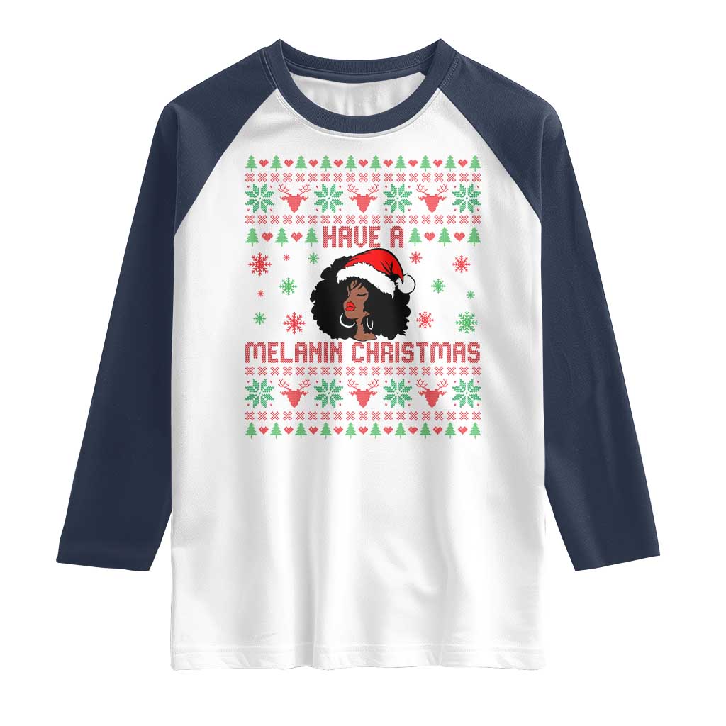 Have A Melanin Christmas Raglan Shirt Cute Black Santa Girl Ugly Xmas - Wonder Print Shop