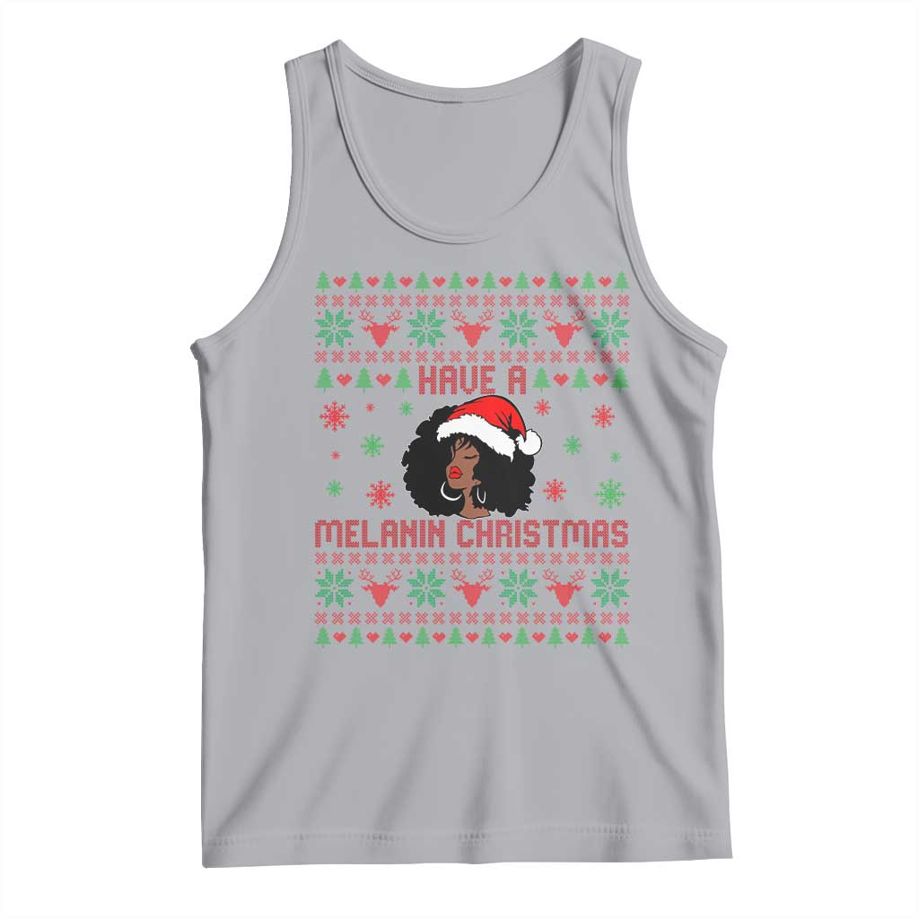 Have A Melanin Christmas Tank Top Cute Black Santa Girl Ugly Xmas - Wonder Print Shop