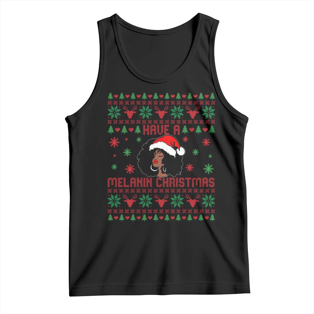 Have A Melanin Christmas Tank Top Cute Black Santa Girl Ugly Xmas - Wonder Print Shop
