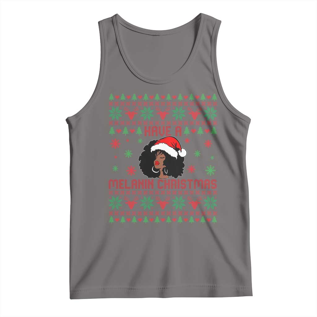 Have A Melanin Christmas Tank Top Cute Black Santa Girl Ugly Xmas - Wonder Print Shop