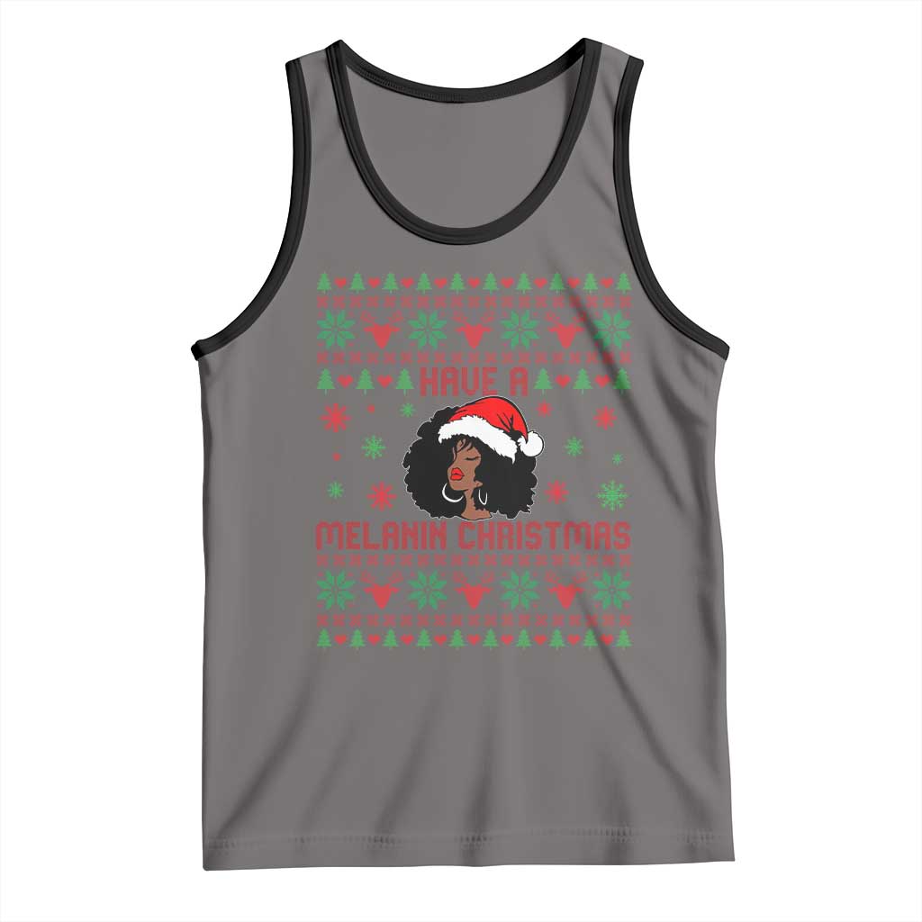 Have A Melanin Christmas Tank Top Cute Black Santa Girl Ugly Xmas - Wonder Print Shop