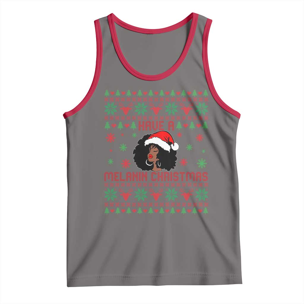 Have A Melanin Christmas Tank Top Cute Black Santa Girl Ugly Xmas - Wonder Print Shop