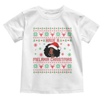 Have A Melanin Christmas Toddler T Shirt Cute Black Santa Girl Ugly Xmas - Wonder Print Shop