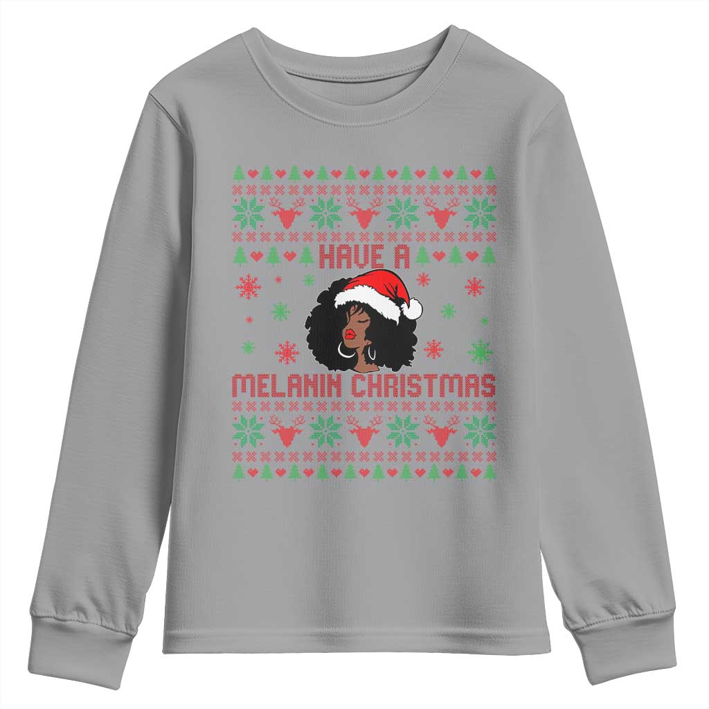 Have A Melanin Christmas Youth Sweatshirt Cute Black Santa Girl Ugly Xmas - Wonder Print Shop