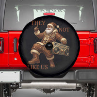 They Not Like Us Spare Tire Cover Funny Christmas Black Santa Claus - Wonder Print Shop