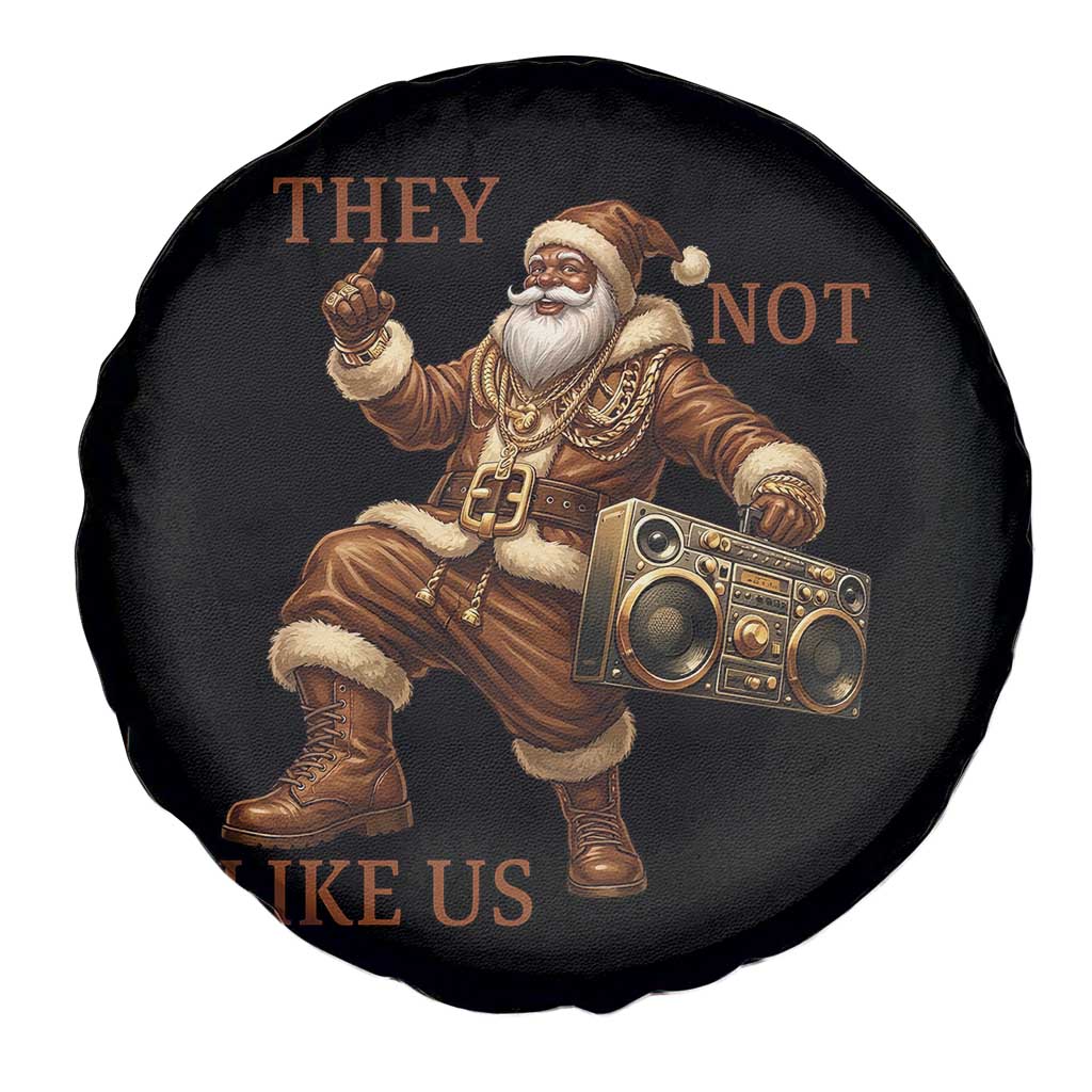 They Not Like Us Spare Tire Cover Funny Christmas Black Santa Claus - Wonder Print Shop