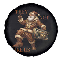 They Not Like Us Spare Tire Cover Funny Christmas Black Santa Claus - Wonder Print Shop