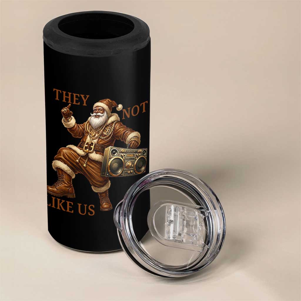 They Not Like Us 4 in 1 Can Cooler Tumbler Funny Christmas Black Santa Claus - Wonder Print Shop