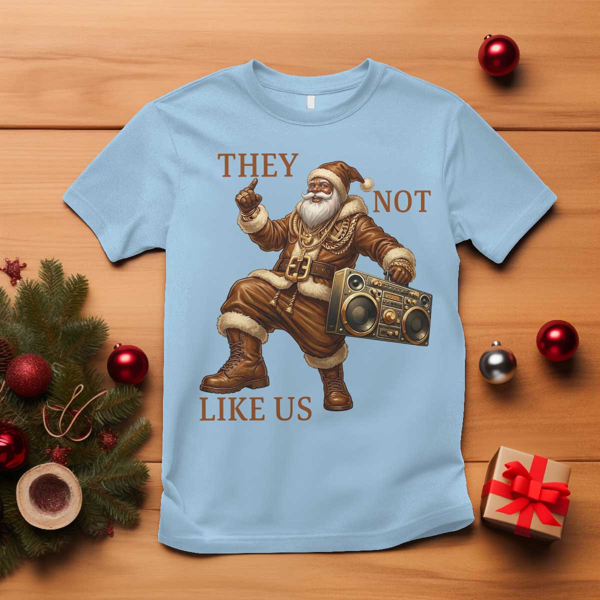 They Not Like Us T Shirt Funny Christmas Black Santa Claus - Wonder Print Shop